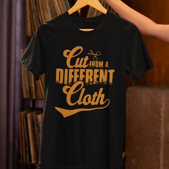 Cut from a Different Cloth - Unique style Adult T-Shirt - Picture 3 of 6